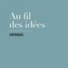 au fils des idees 1C